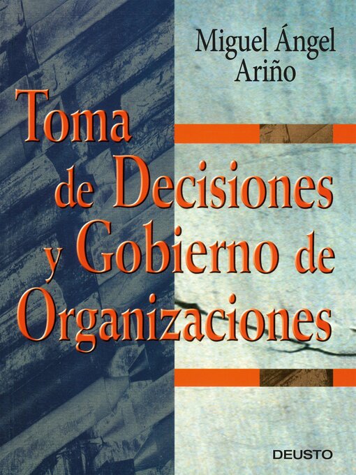 Cover image for Toma de Decisiones y Gobierno de Organizaciones